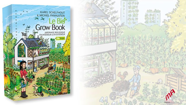 “Le Bio Grow Book”: El manual práctico del cultivador ecológico