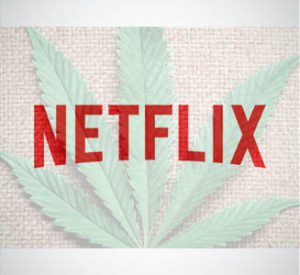 Netflix y su marihuana inspirada en series